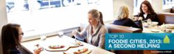 Livability.com Top 10 Foodie Cities 2013: A Second Helping